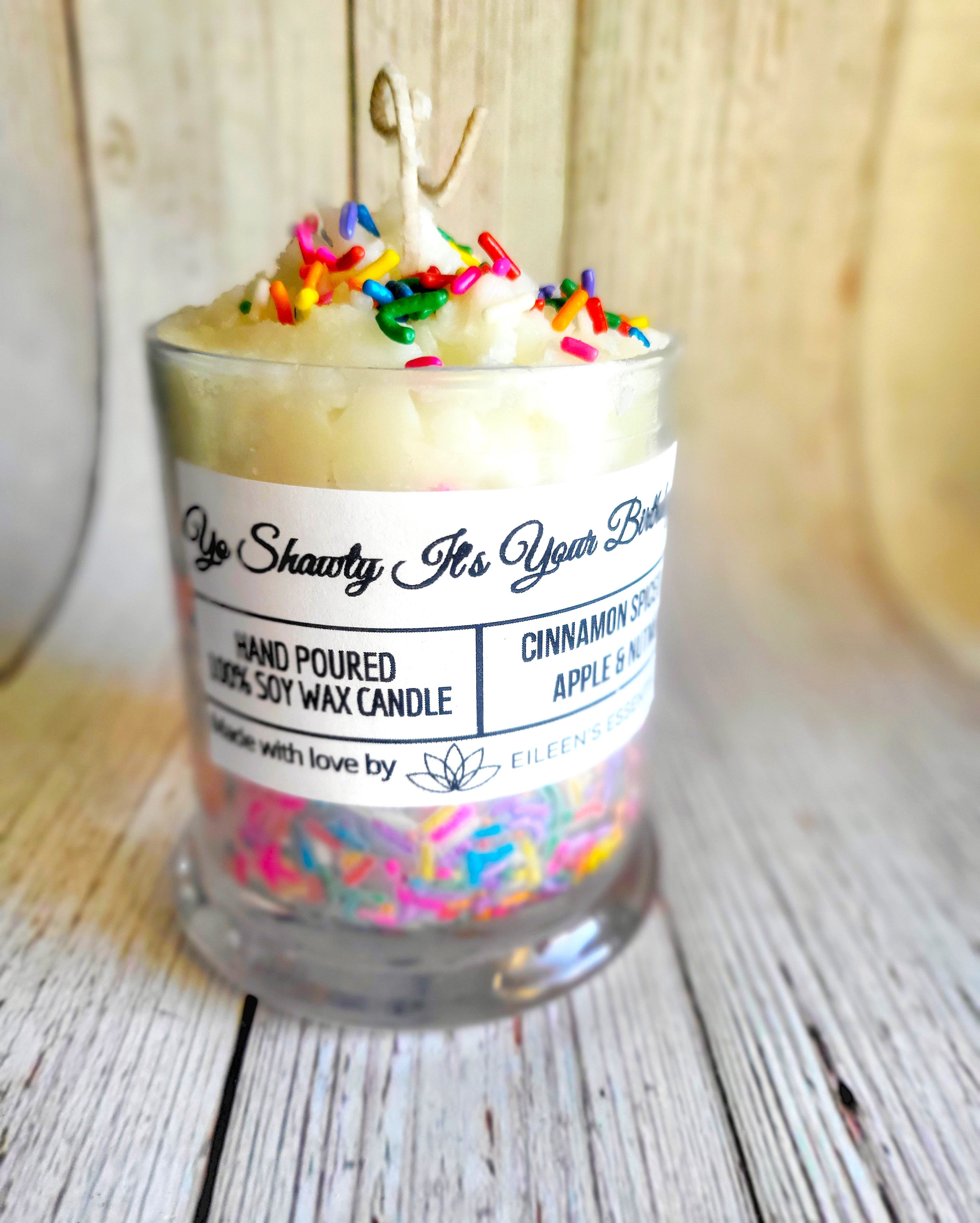 DESSERT CANDLE; Yo Shawty, It's Your Birthday!
