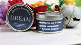 Inspirational Travel Candle; DREAM - Eileen's Essentials