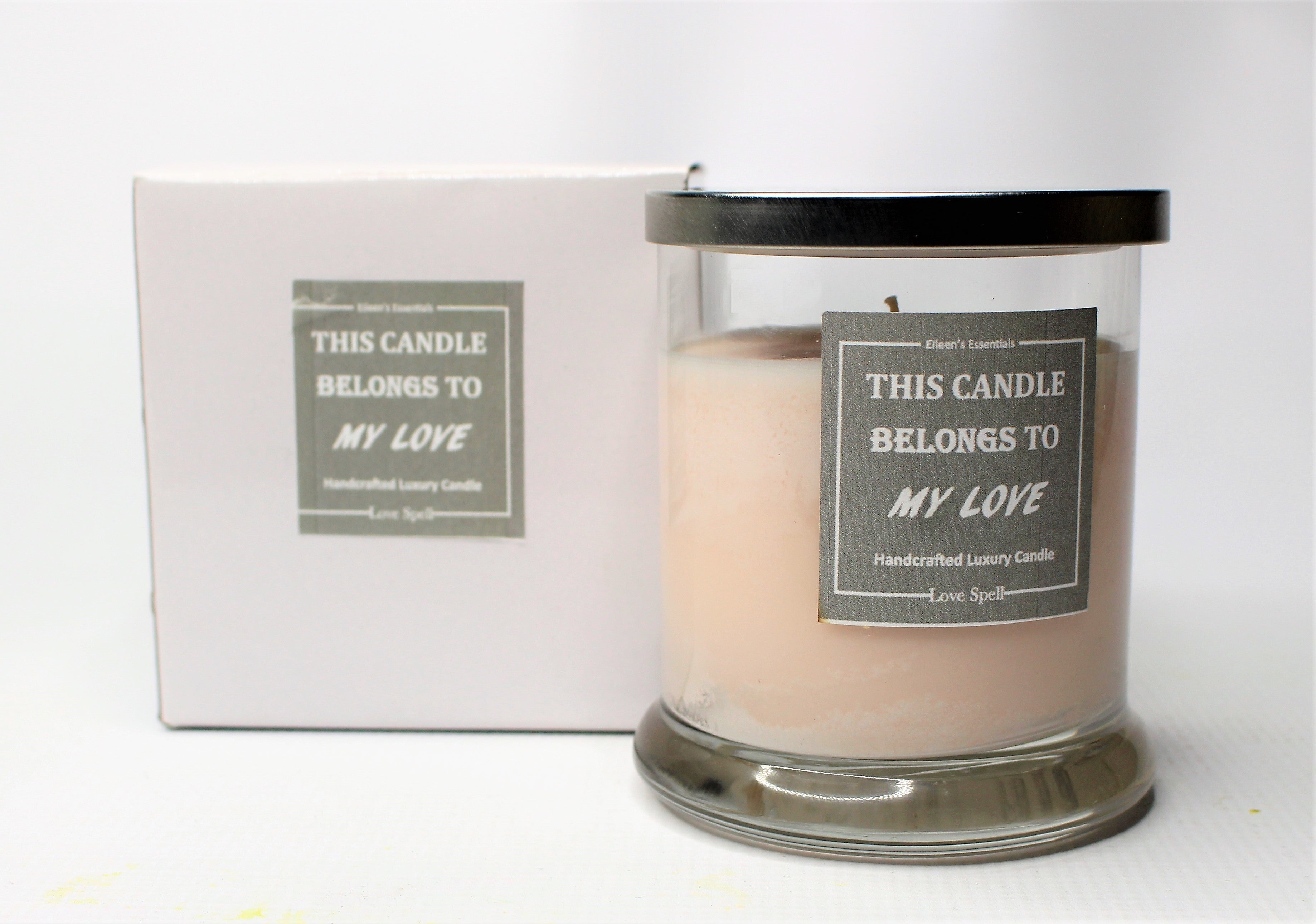 Signature Scent; THIS CANDLE BELONGS TO MY LOVE - Eileen's Essentials