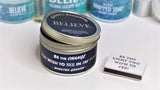 Inspirational Travel Candle; BELIEVE - Eileen's Essentials