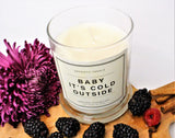 Sentimental Candle; BABY, IT'S COLD OUTSIDE - Eileen's Essentials