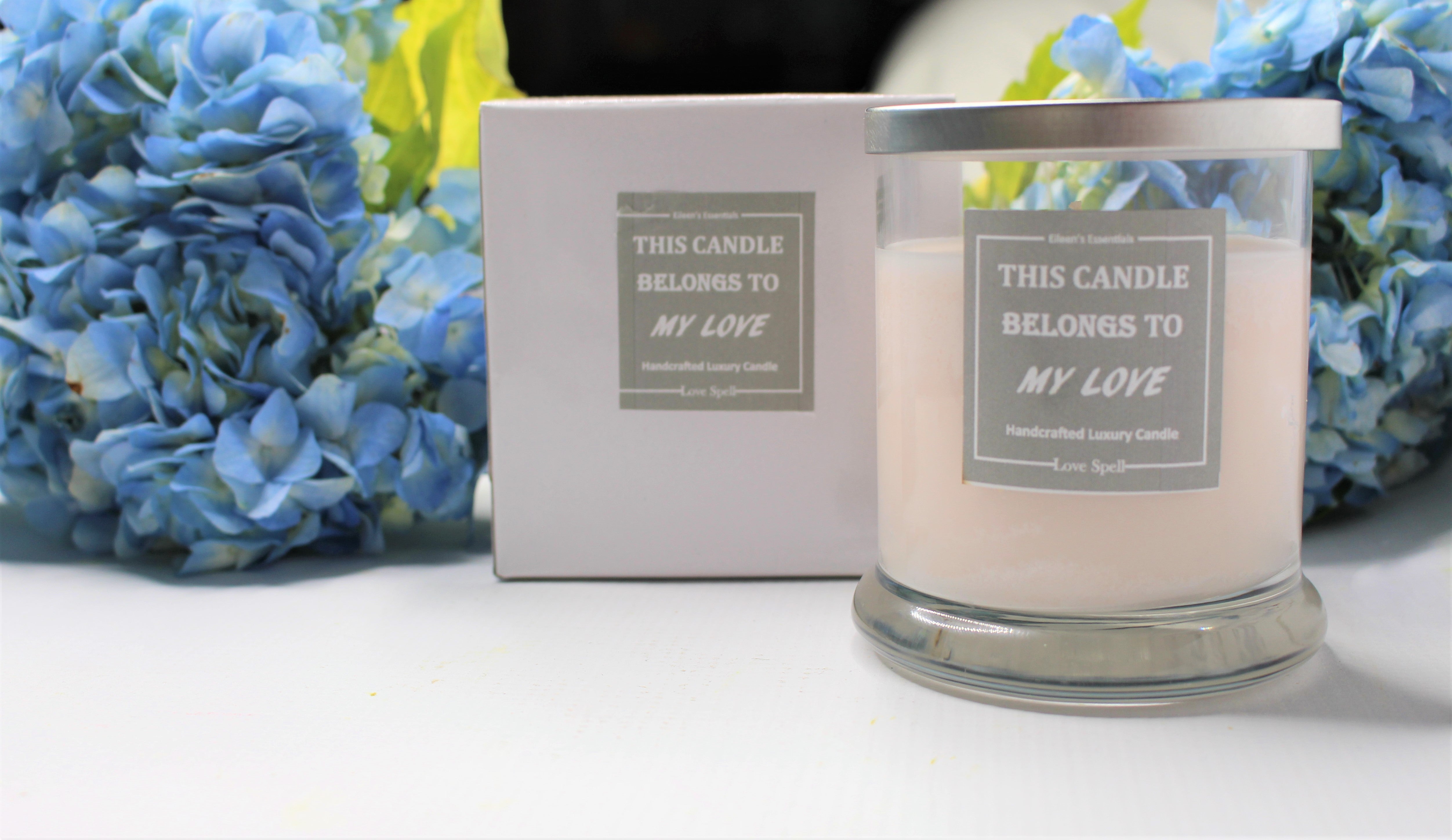 Signature Scent; THIS CANDLE BELONGS TO MY LOVE - Eileen's Essentials