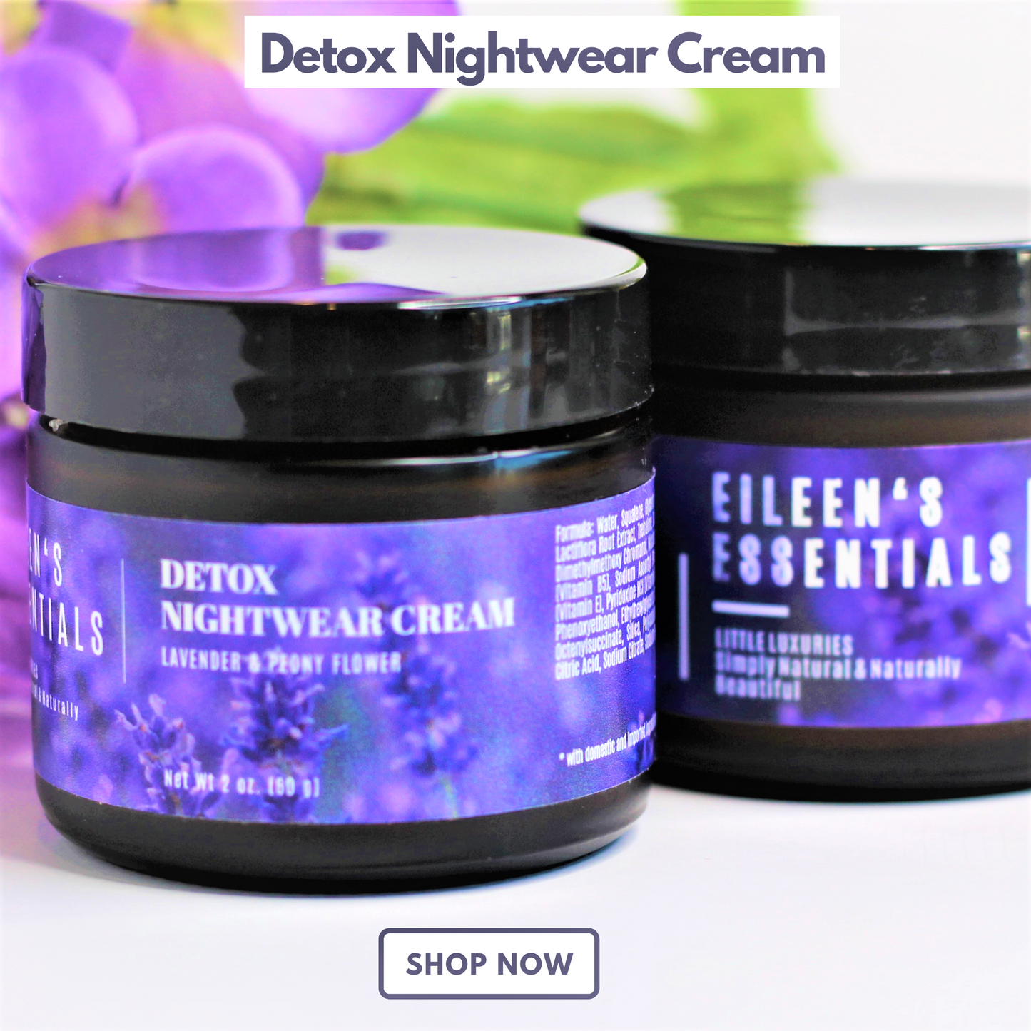Detox Nightwear Cream  with Lavender & Peony Flower