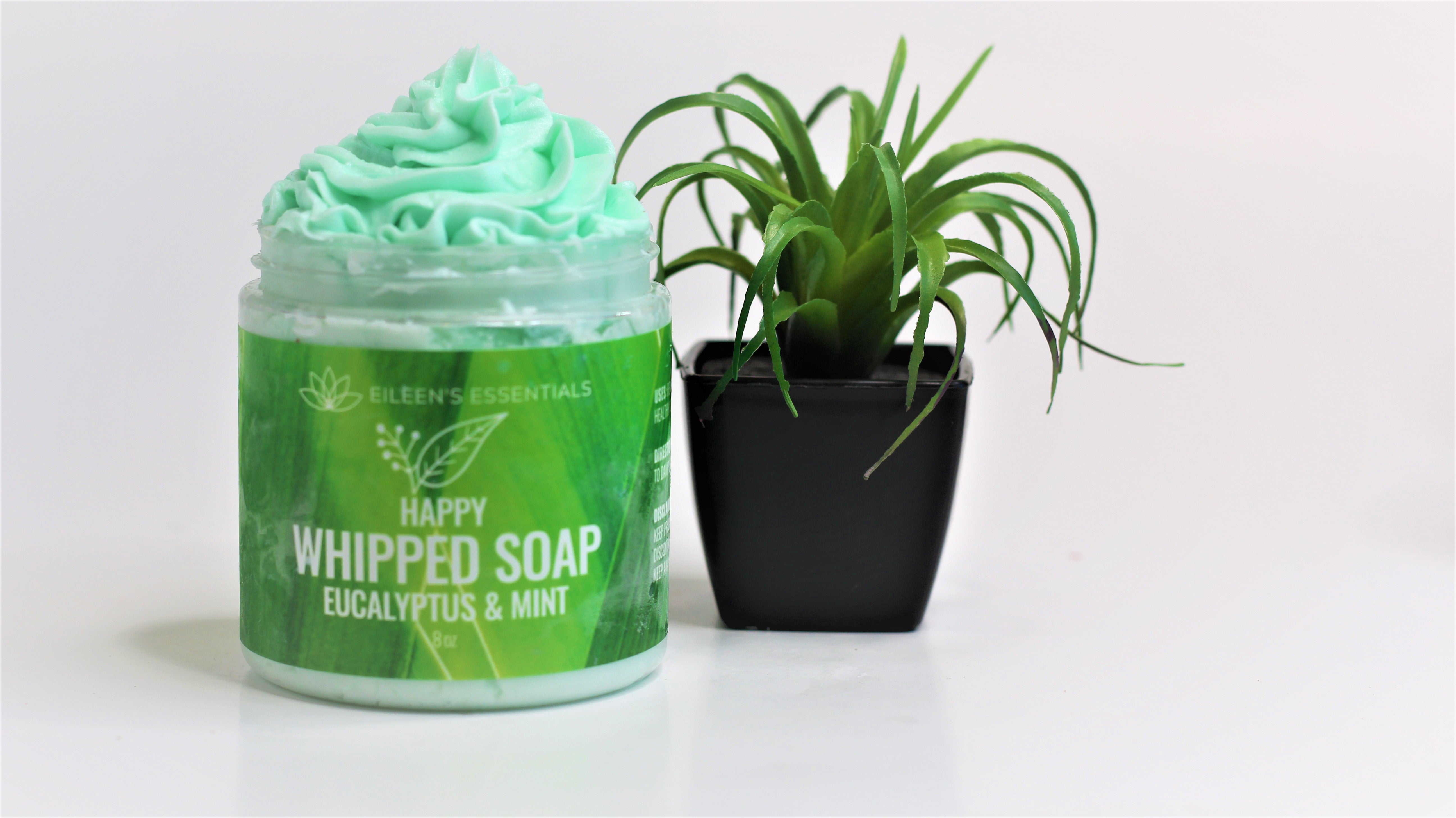 Whipped Soap; HAPPY (Eucalyptus & Mint)